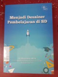 Menjadi Desainer Pembelajaran Di SD