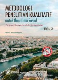 Metodologi Penelitian Kualitatif Untuk Ilmu-Ilmu Sosial Perspektif Konvensional Dan Kontemporer Edisi 2