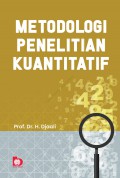 Metodologi Penelitian Kuantitatif
