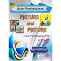 Model Pembelajaran Picture And Picture Untuk Pembelajaran IPS Di SMP
