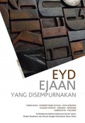 EYD : Ejaan Yang Disempurnakan