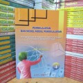 Pembelajaran dan Model-Model Pembelajaran: Pelengkap untuk Meningkatkan kompetensi Pedagogis Para Guru dan Calon-Calon Profesional