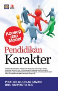 Pendidikan Karakter : Konsep dan Model