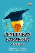 Pendidikan Karakter Di Sekolah