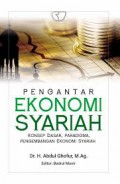 Pengantar Ekonomi Syariah : Konsep Dasar,Paradigma,Pengembangan Ekonomi Syariah