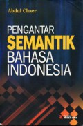 Pengantar Semantik Bahasa Indonesia