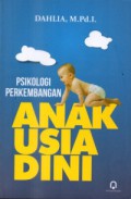 Psikologi Perkembangan Anak Usia Dini
