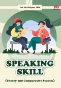 Speaking Skill (Theory And Comparative Studies)