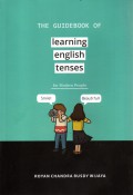 The Guidebook Of Learning English Tenses