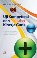 Uji Kompetensi Dan Penilaian Kinerja Guru